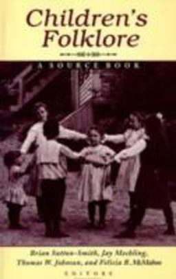 Children's Folklore A Source Book  9780874212808 Front Cover