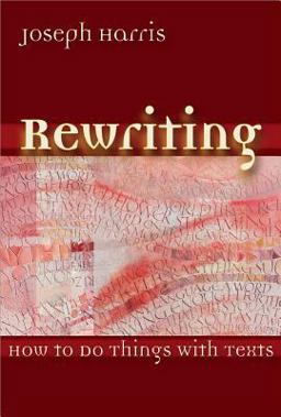 Rewriting How to Do Things with Texts  9780874216424 Front Cover