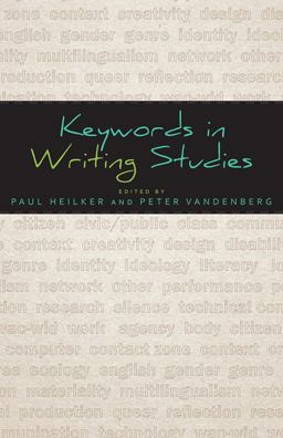 Keywords in Writing Studies  9780874219739 Front Cover