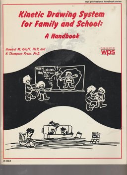 Kinetic Drawing System for Family and School : A Handbook 1st 9780874242089 Front Cover