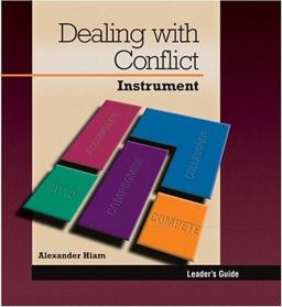 Dealing with Conflict Instrument Dealing with Conflict Instrument