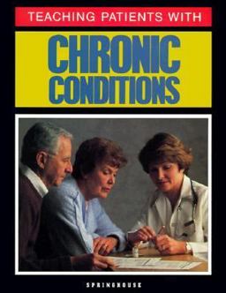 Teaching Patients with Chronic Conditions