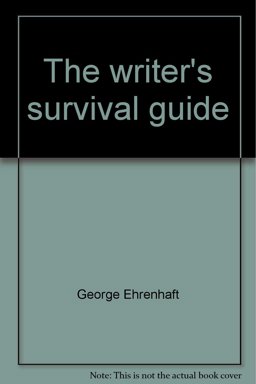 The Writer's Survival Guide