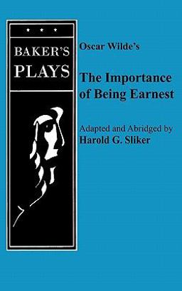 The Importance of Being Earnest (one Act)