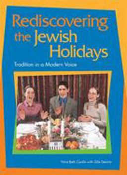 Rediscovering the Jewish Holidays  9780874416633 Front Cover