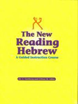 New Reading Hebrew ~ a Guided Instruction Course  9780874417289 Front Cover