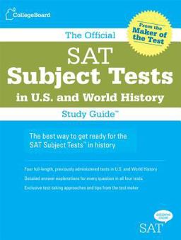 Official SAT Subject Tests in U. S. and World History Study Guide  9780874477696 Front Cover