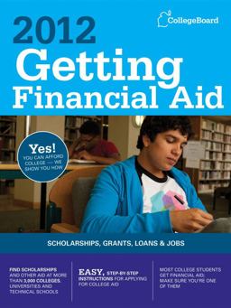 Getting Financial Aid 2012 7th 9780874479706 Front Cover