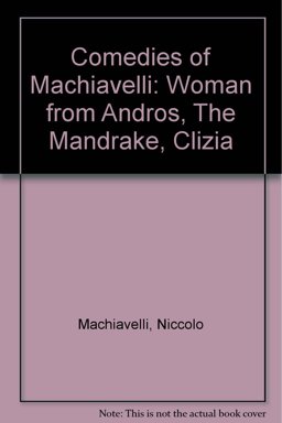 The Comedies of Machiavelli