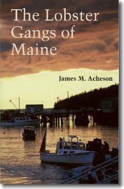 Lobster Gangs of Maine  9780874514513 Front Cover
