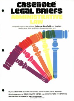 Administrative Law Adaptable to Courses Utilizing Bonfield, Asimow, and Levin's Casebook on State and Federal Administrative Law