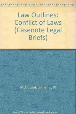 Conflicts of Law Conflicts of Law