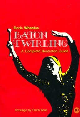 Baton Twirling