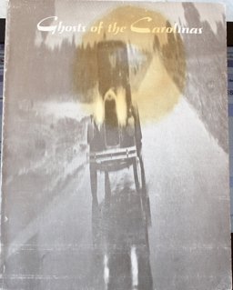 Ghosts of the Carolinas