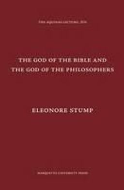 God of the Bible and the God of the Philosophers  9780874621891 Front Cover