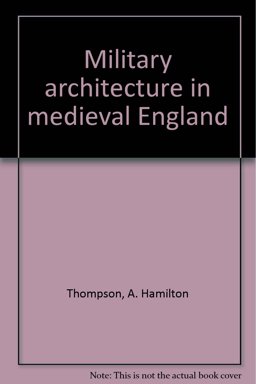 Military Architecture in Medieval England