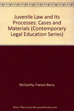 Juvenile Law and Its Processes 2nd 9780874734355 Front Cover