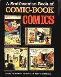 Smithsonian Book of Comic Book Comics  9780874742282 Front Cover