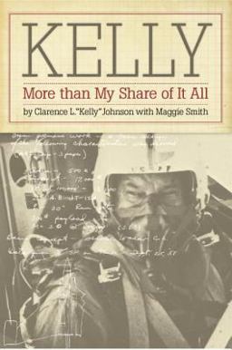 Kelly More Than My Share of It All  9780874744910 Front Cover