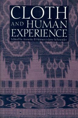 Cloth and Human Experience  9780874749953 Front Cover
