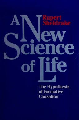 A New Science of Life