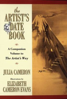 Artist's Date Book A Companion Volume to the Artist's Way  9780874776539 Front Cover