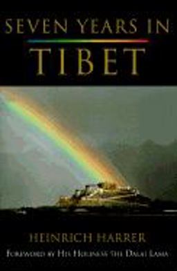 Seven Years in Tibet