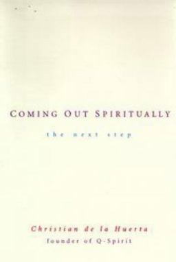 Coming Out Spiritually The Next Step  9780874779660 Front Cover