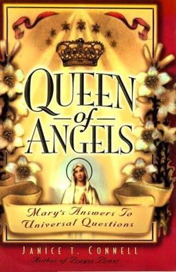 Queen of Angels Mary's Answers to Universal Questions  9780874779936 Front Cover