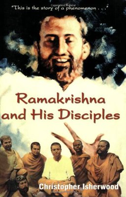 Ramakrishna and His Disciples  9780874810370 Front Cover