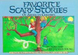 Favorite Scary Stories of American Children