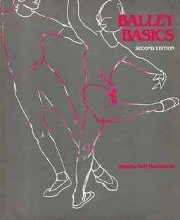 Ballet Basics 2nd 1984 9780874845891 Front Cover