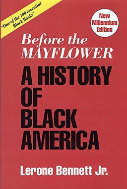 Before the Mayflower A History of Black America 7th 9780874850918 Front Cover