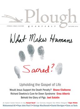 Plough Quarterly No. 10 Plough Quarterly No. 10