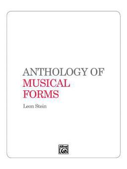 Anthology of Musical Forms  9780874870442 Front Cover