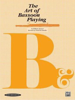 The Art of Bassoon Playing The Art of Bassoon Playing