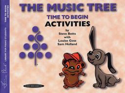 Music Tree Activities Book Time to Begin  9780874879537 Front Cover