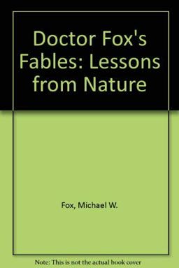 Dr. Fox's Fables Dr. Fox's Fables