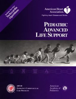 Pediatric Advanced Life Support, 1997-99 Pediatric Advanced Life Support, 1997-99
