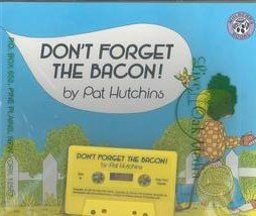 Don't Forget the Bacon!