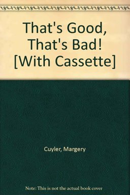 That's Good, That's Bad