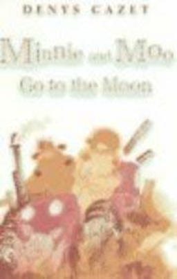 Minnie and Moo Go to the Moon