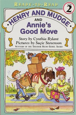 Henry and Mudge and Annie's Good Move