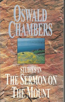 Studies in the Sermon on the Mount Studies in the Sermon on the Mount