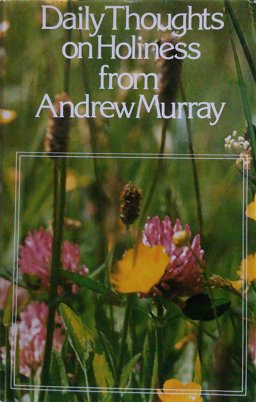 Daily Thoughts on Holiness