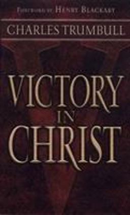 Victory in Christ  9780875085333 Front Cover