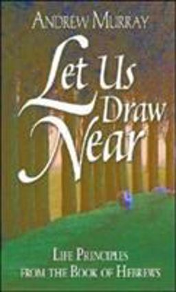 Let Us Draw Near