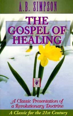 The Gospel of Healing