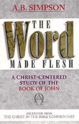 The Word Made Flesh