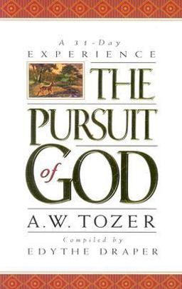 The Pursuit of God
